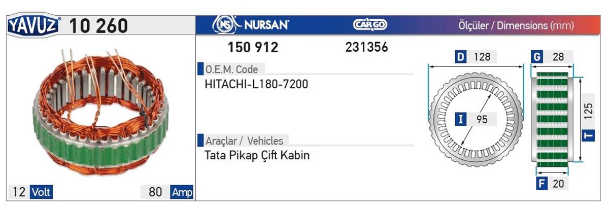 Statör 12V 80Ah Tata Pikap Çift Kabin Japon Tip | Nursan 150912