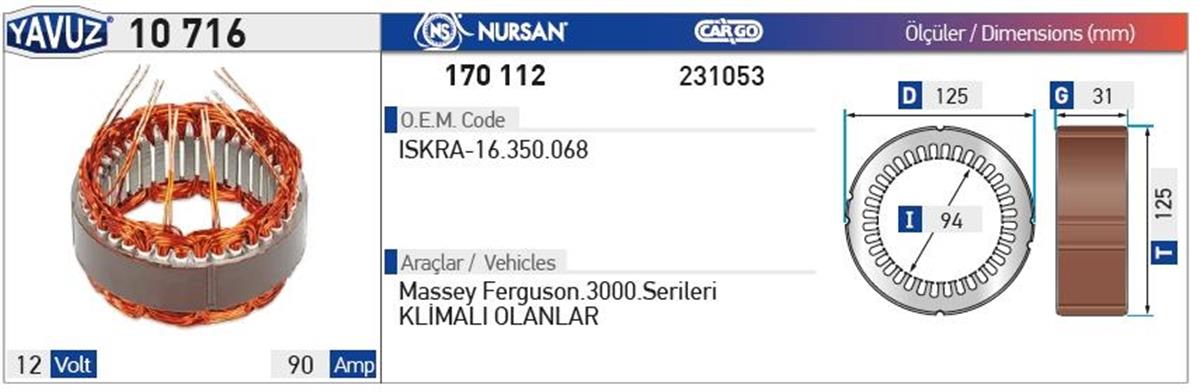 Statör 12V 90Ah Massey Ferguson Volvo Kepçe Iskra Tip | Nursan 170112