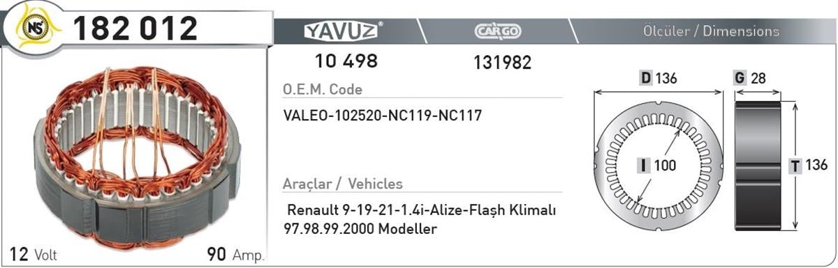 Statör 12V 90Ah R9 R11 R19 R21 Clio Flash Renault 9 Nur182012 | Nursan 182012