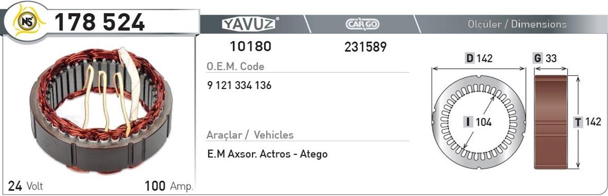 Statör 24V 100Ah Mercedes *G33*I104*T142 178524 | Nursan 178524