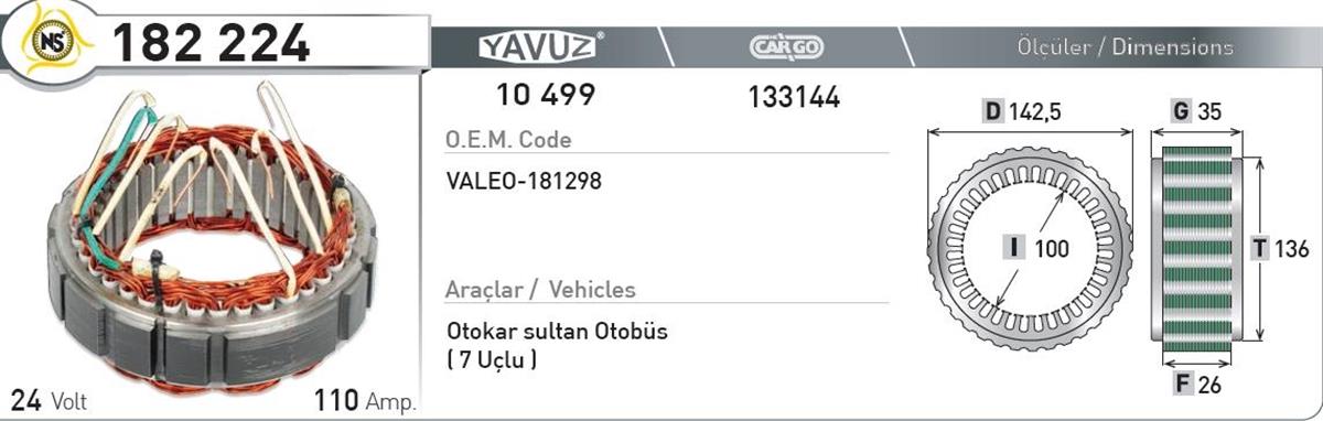 Statör 24V 110Ah Otokar Sultan 182224 | Nursan 182224
