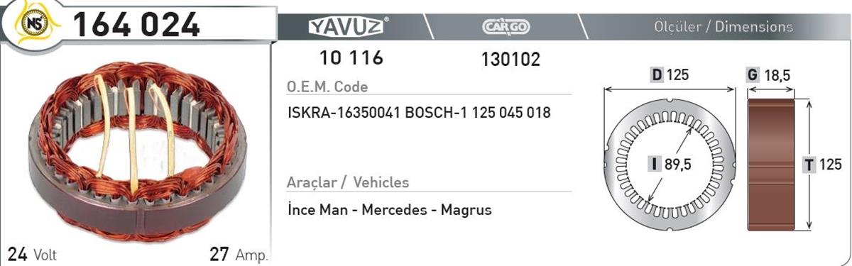 Statör 24V 27Ah Bosch G18,5*I89,5*D125 164024 | Nursan 164024