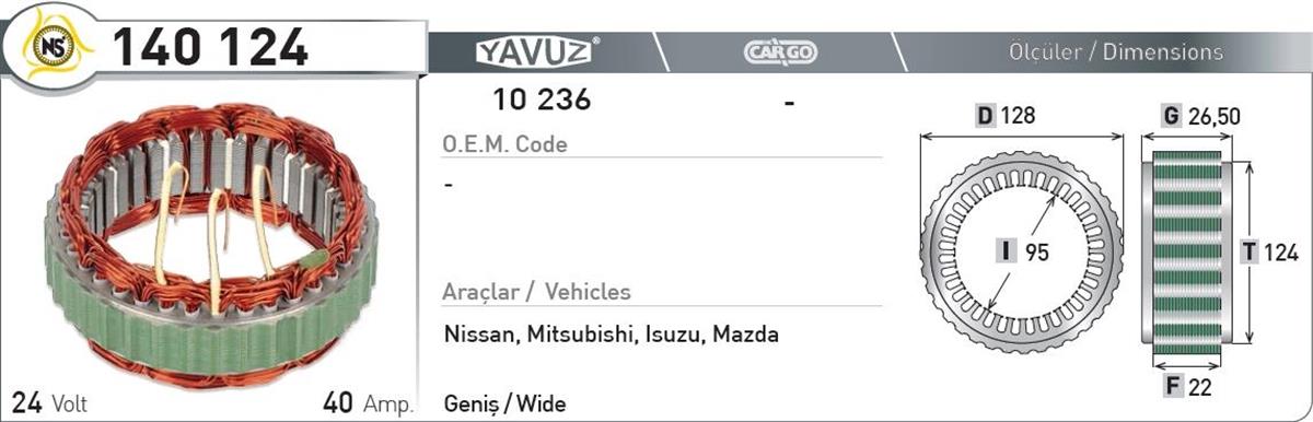 Statör 24V 40Ah Nis Mits Isuzu*F22*I95*T124 140124 | Nursan 140124