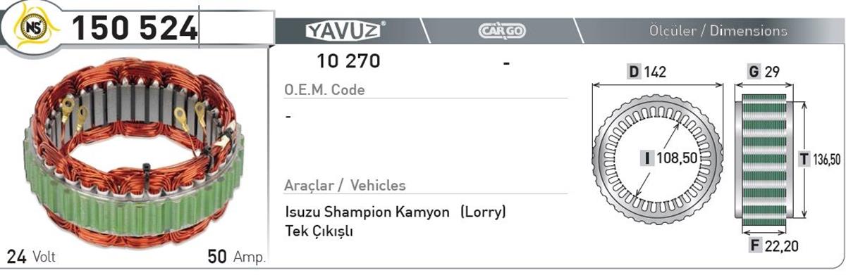 Statör 24V 50Ah Isuzu Şamp Kamyon 150524 | Nursan 150524