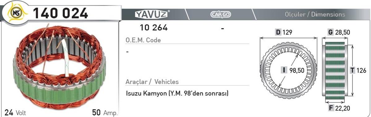 Statör 24V 50Ah Isuzu Ym 98*F22,5*I98,5*T126 | Nursan 140024