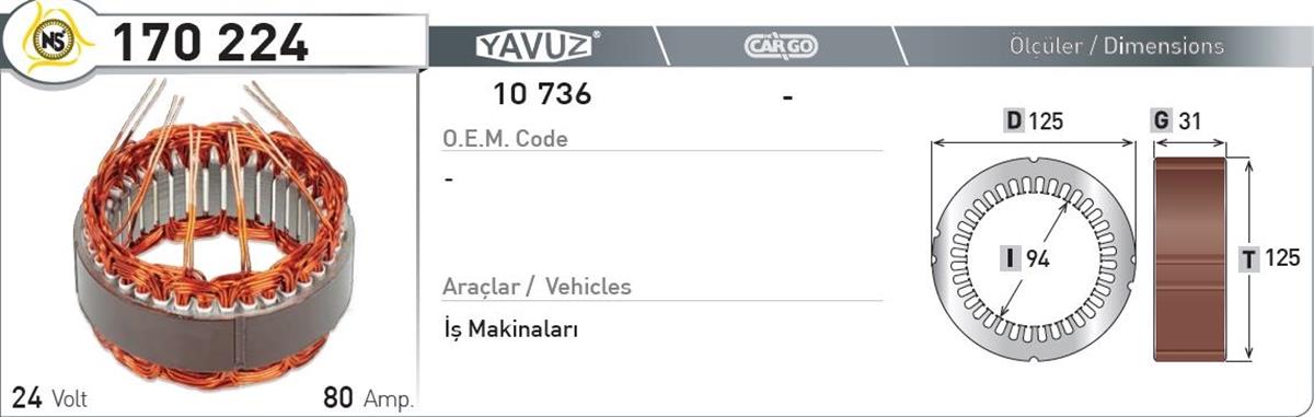 Statör 24V 80Ah İş Makinaları Nur170224 | Nursan 170224