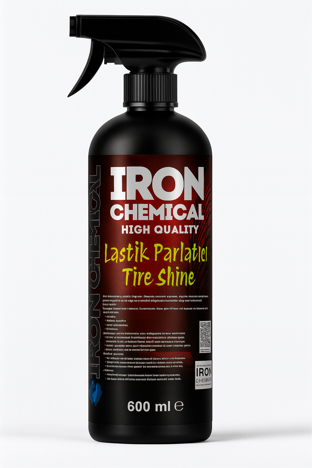 Iron Chemical Lastik Parlatıcı Tire Shine 600 ml – Uzun Süreli Parlaklık ve Koruma | Lastik ve Plastik Yüzey Bakım ÜrünüIRON  CHEMICALICTSH600