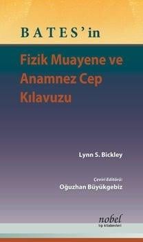 BATES'in Fizik Muayene ve Anamnez Cep Kılavuzu