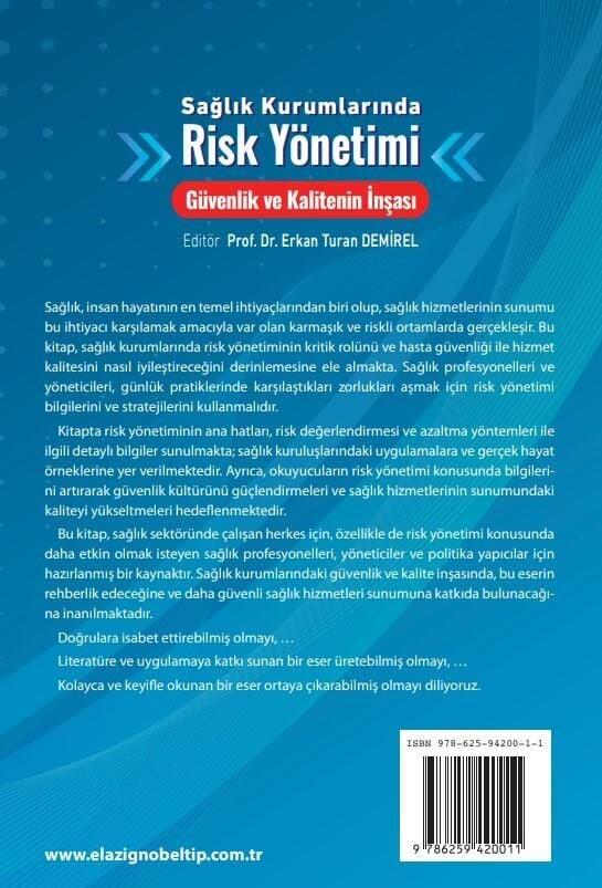 Sağlık Kurumlarında Risk Yönetimi Güvenlik ve Kalitenin İnşası