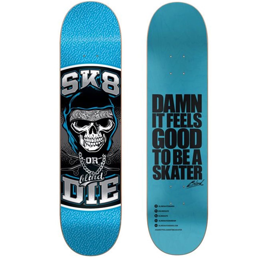 Blind 7,75 Sk8 or Die SS Blue Deck Kaykay Tahtası