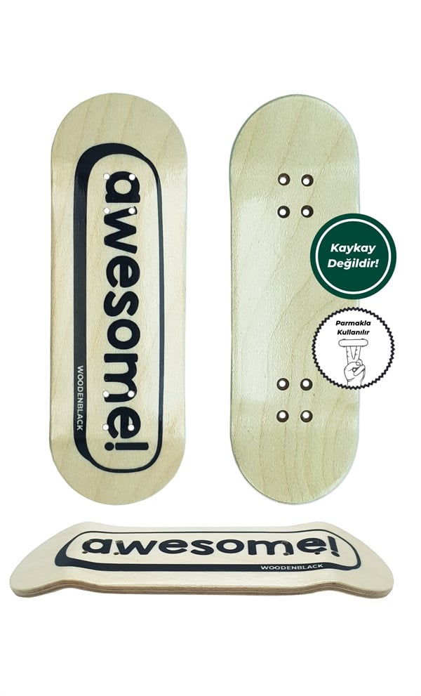 WOODENBLACK AWESOME DECK/PARMAK KAYKAY 