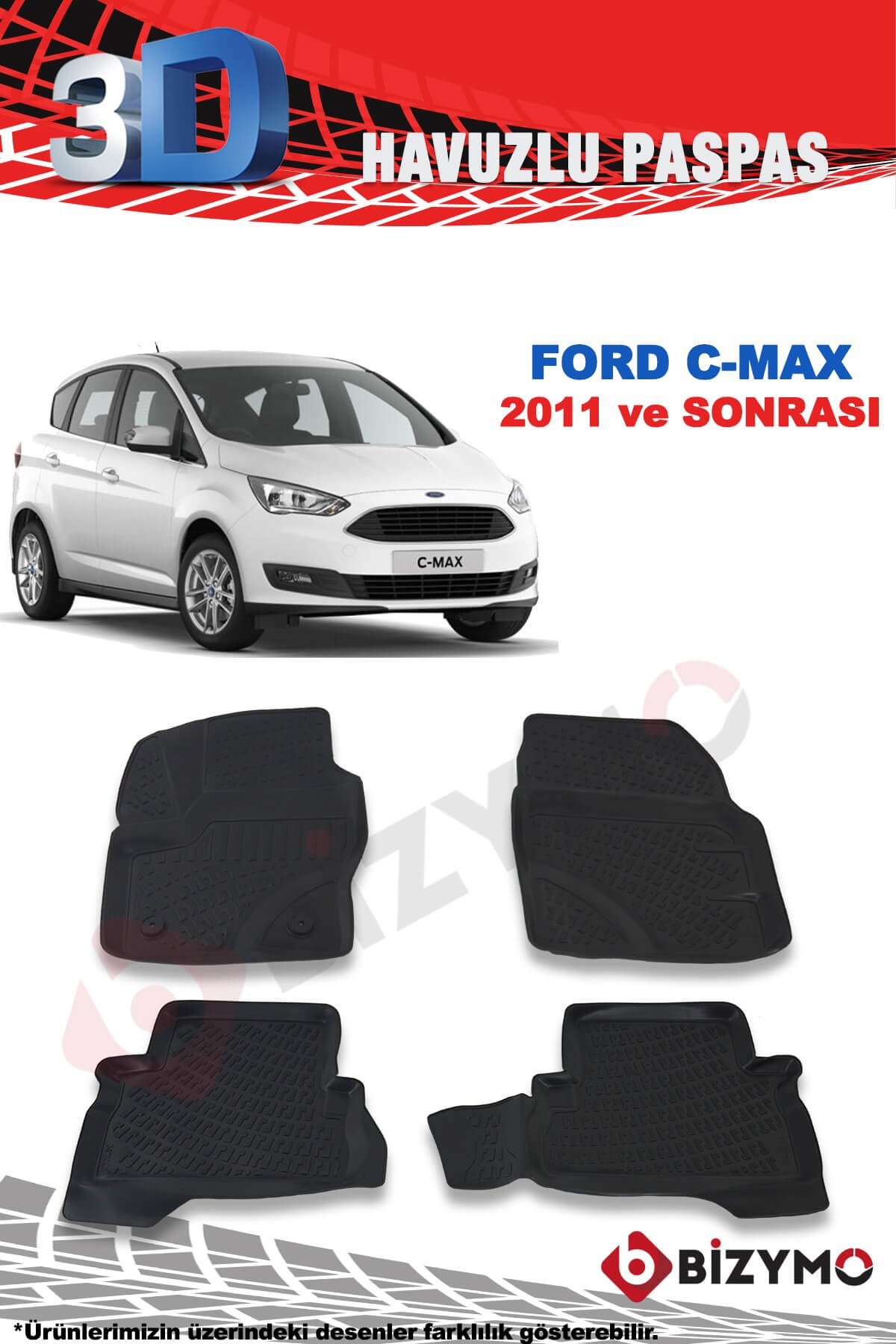 Ford C-Max (5 Kisi) 2011 Ve Sonrası 3D Paspas Takımı Bizymo