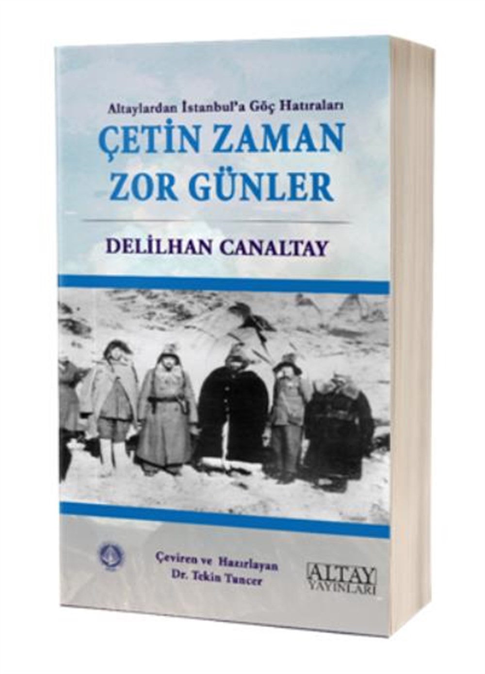 Çetin Zaman Zor Günler