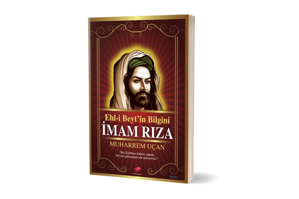 Ehl-i Beyt'in Bilgini İmam Rıza