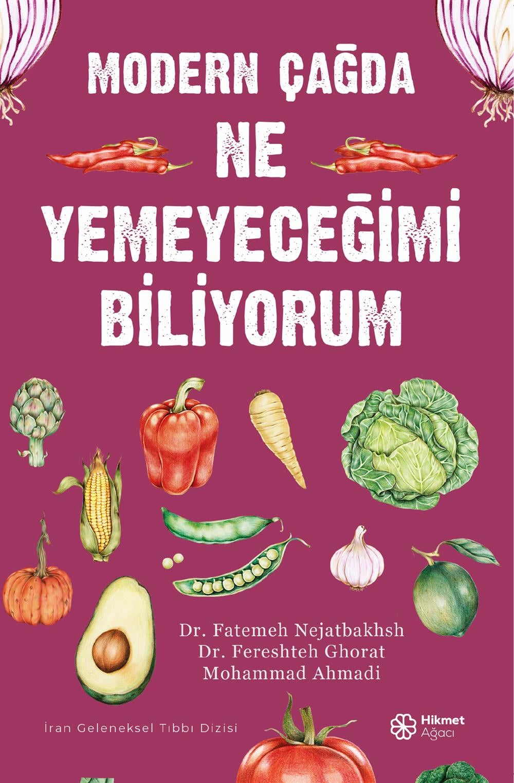 Modern Çağda Ne Yemeyeceğimi Bilmiyorum