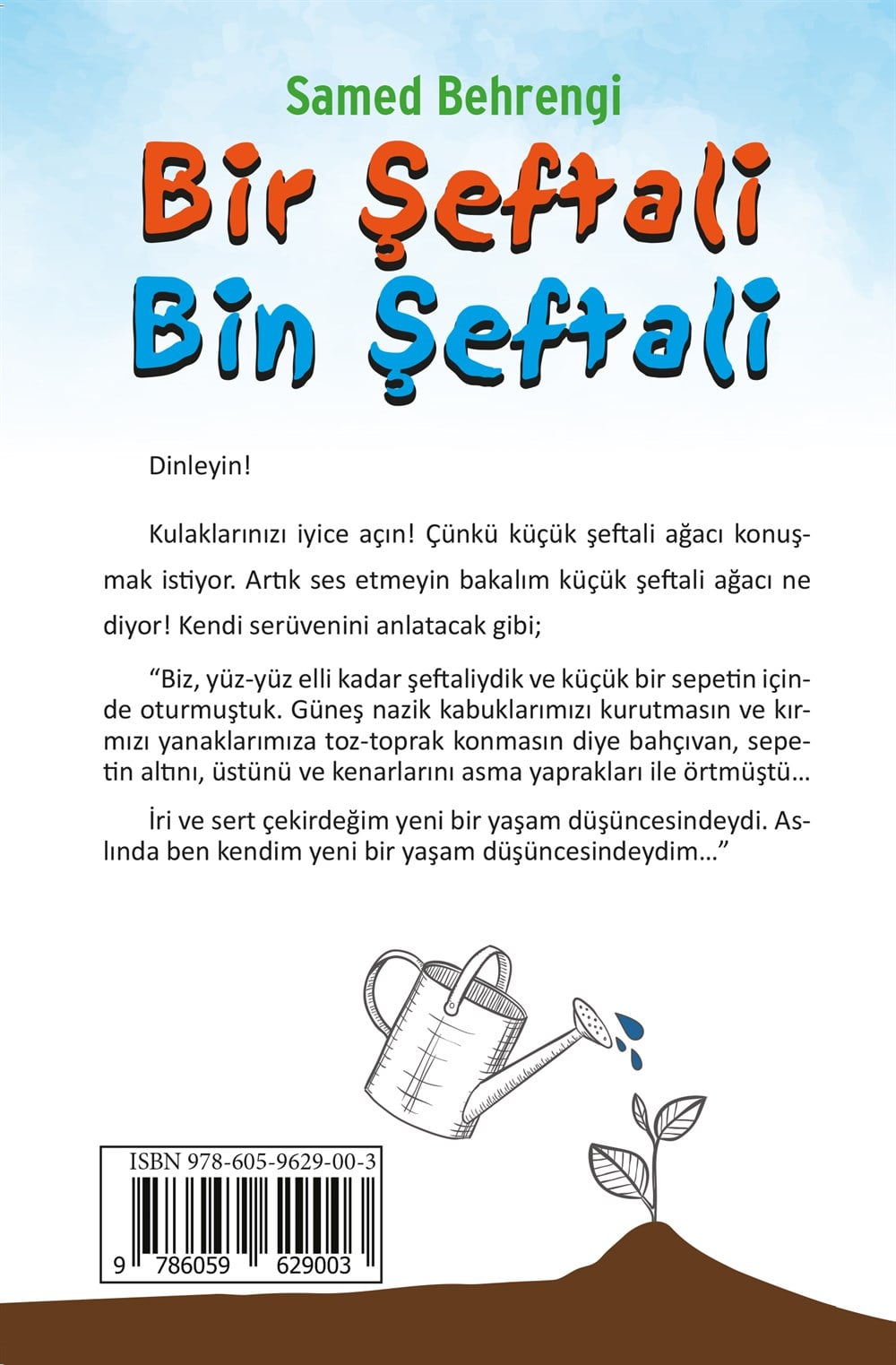 Bir Şeftali Bin Şeftali
