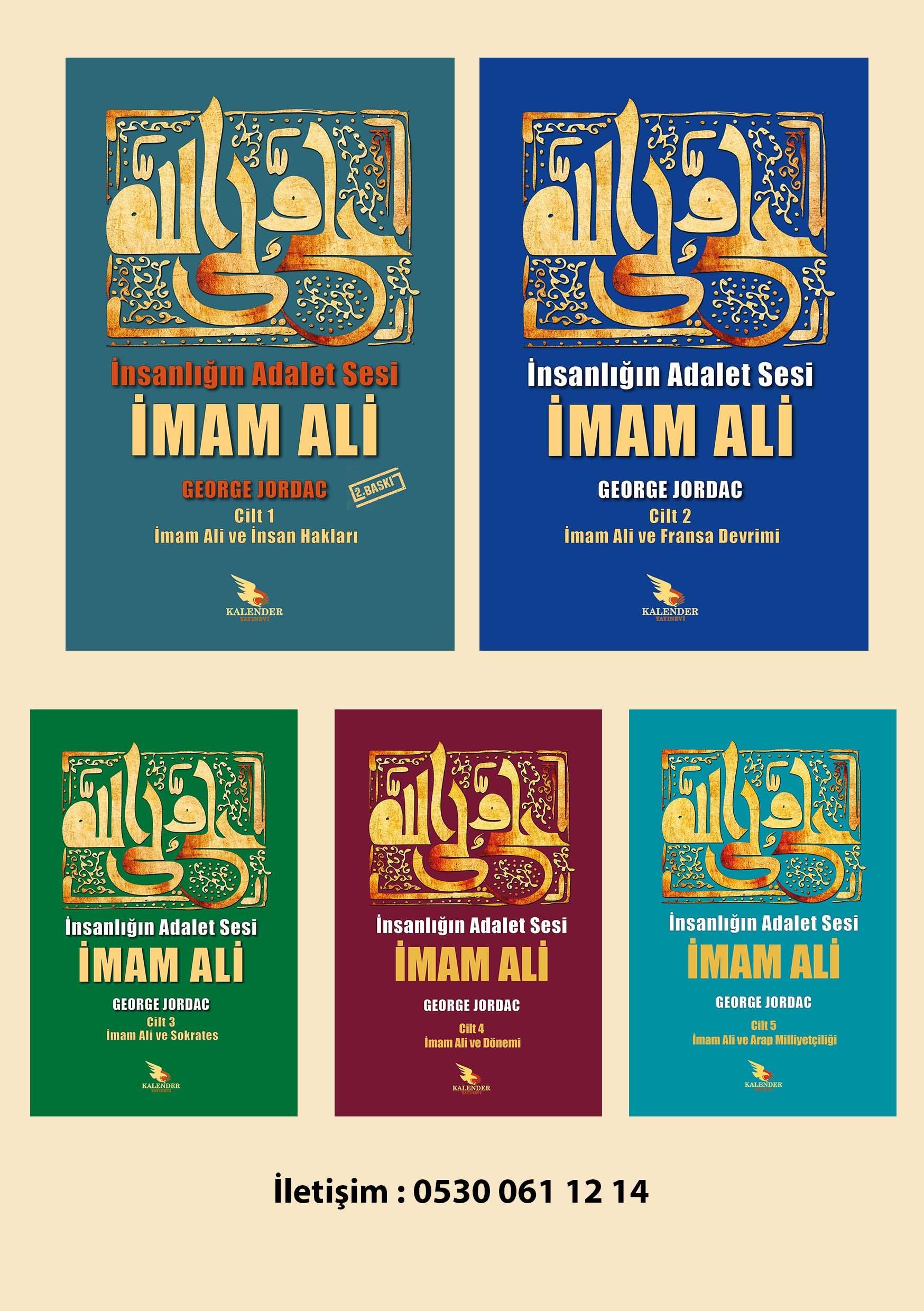 İnsanlığın Adalet Sesi İmam Ali 1.Cilt 2. Cit 3. Cilt 4. Cilt 5. Cilt 