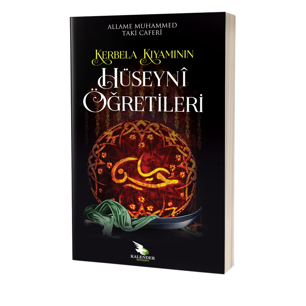Kerbela Kıyamının Hüseyni Öğretileri