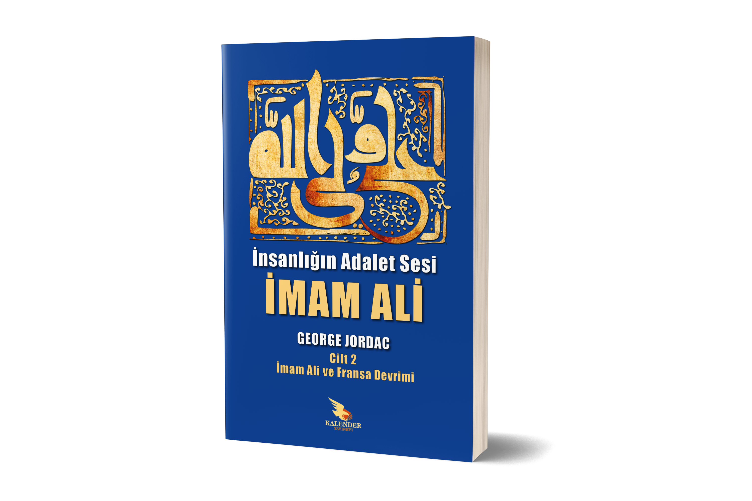 İnsanlığın Adalet Sesi İmam Ali 1.Cilt 2. Cit 3. Cilt 4. Cilt 5. Cilt 