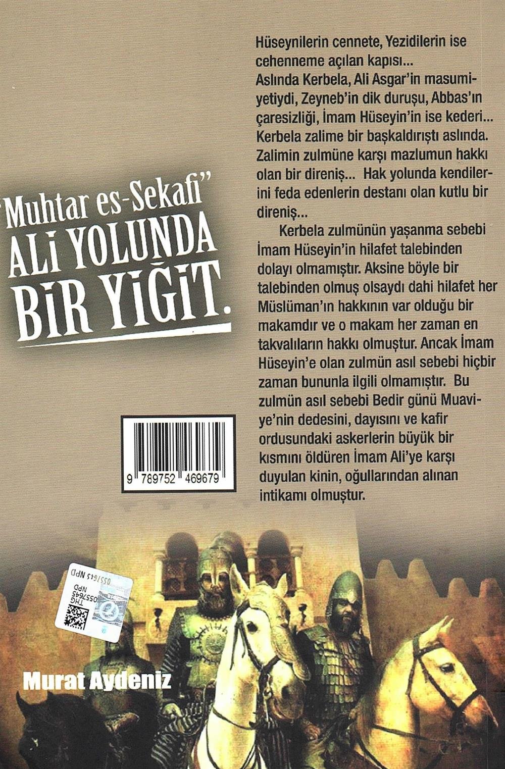 Muhtar es-Sekafi Ali Yolunda Bir Yiğit