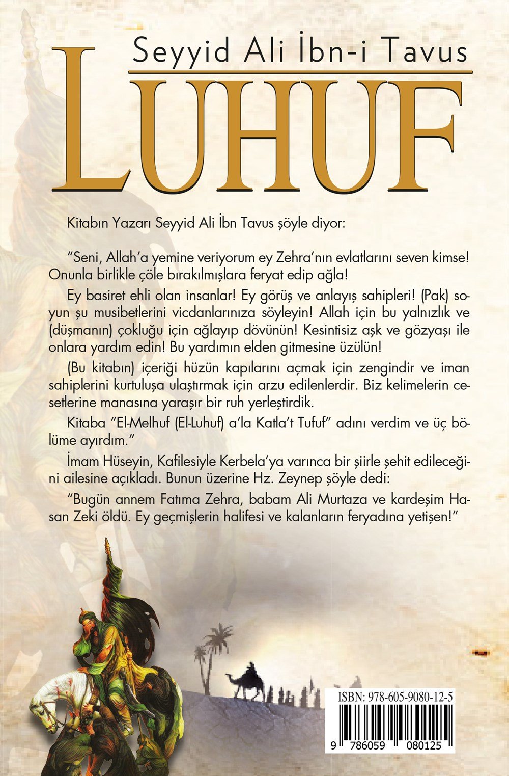 Luhuf (Kerbela'da Öldürülenlere Hasret Çeken Kalp)