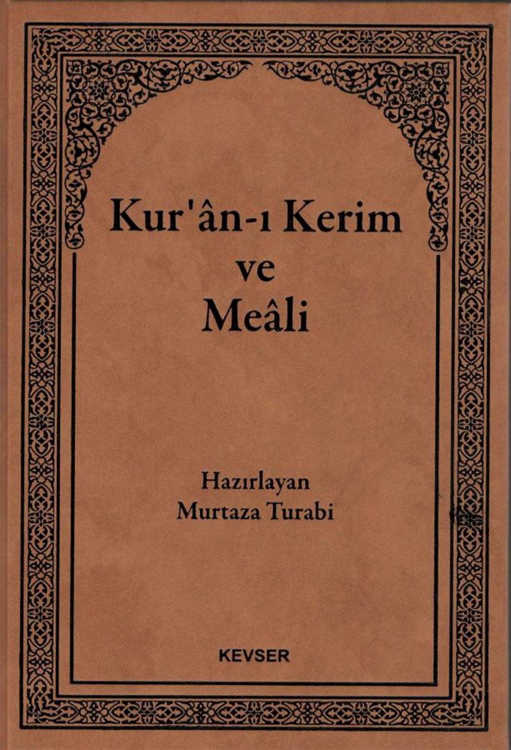 Kur'an-ı Kerim ve Meâli