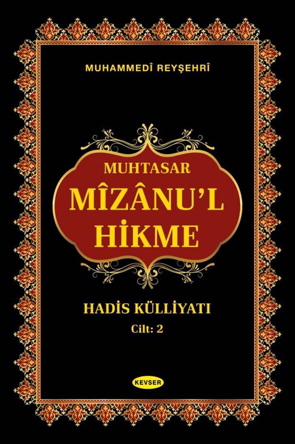Mizanu'l-Hikme (İki Cilt Arapça-Türkçe)