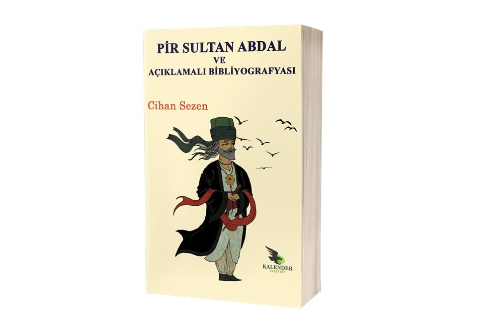 Pir Sultan Abdal ve Açıklamalı Bibliyografyası