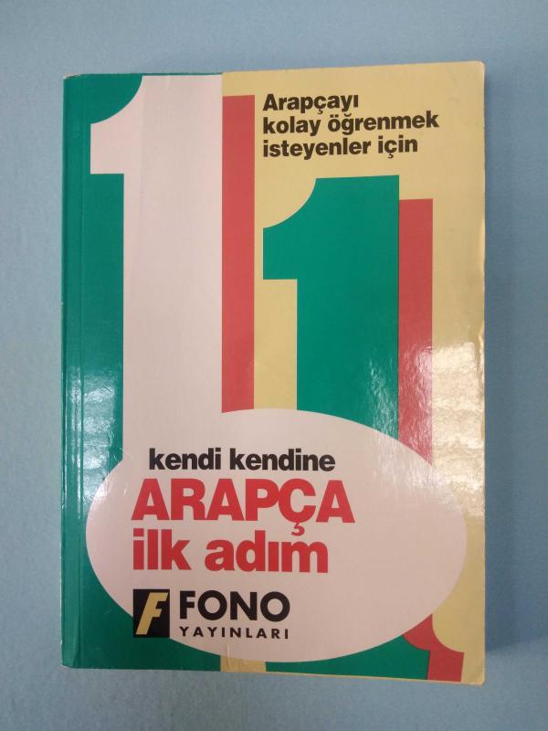 Kendi kendine arapça ilk adım fono yayınları