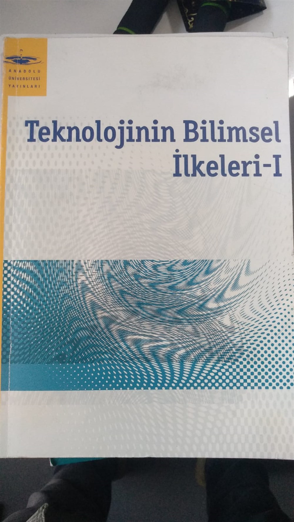 teknolojinin bilimsel ilkeleri 1