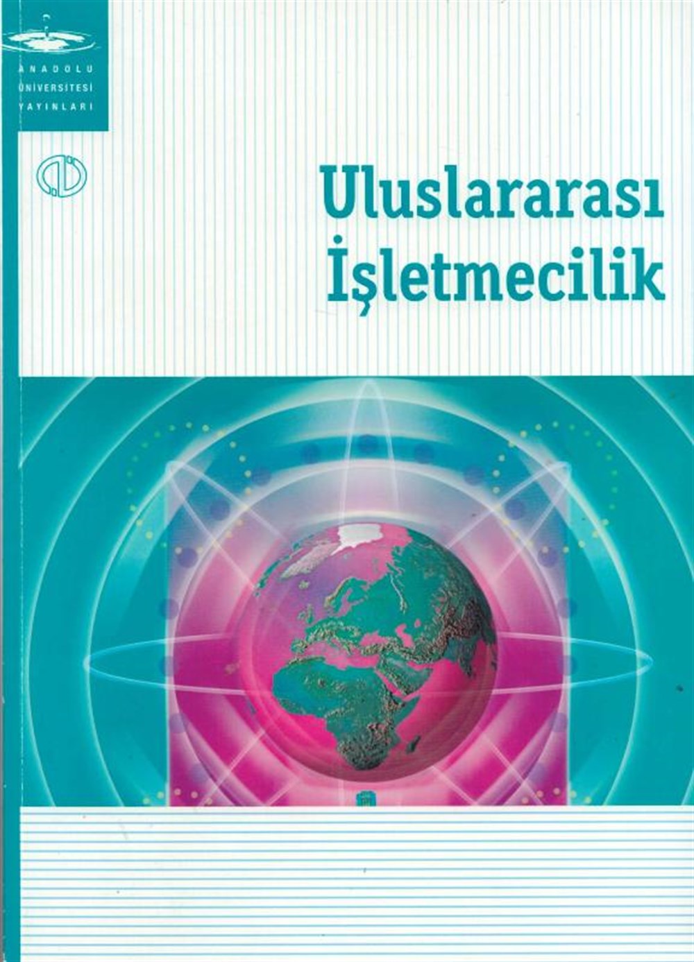 ULUSLARARASI İŞLETMECİLİK