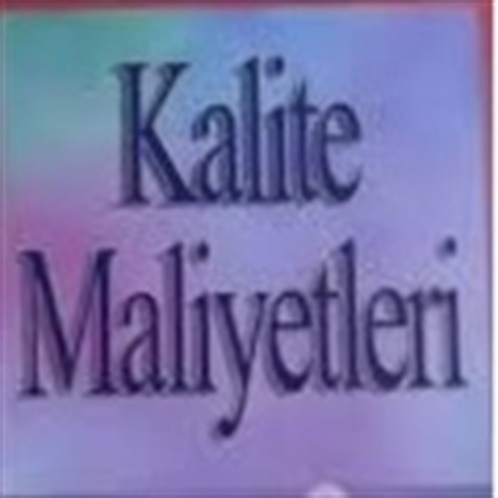 Kalite Maliyetleri Online Eğitimi