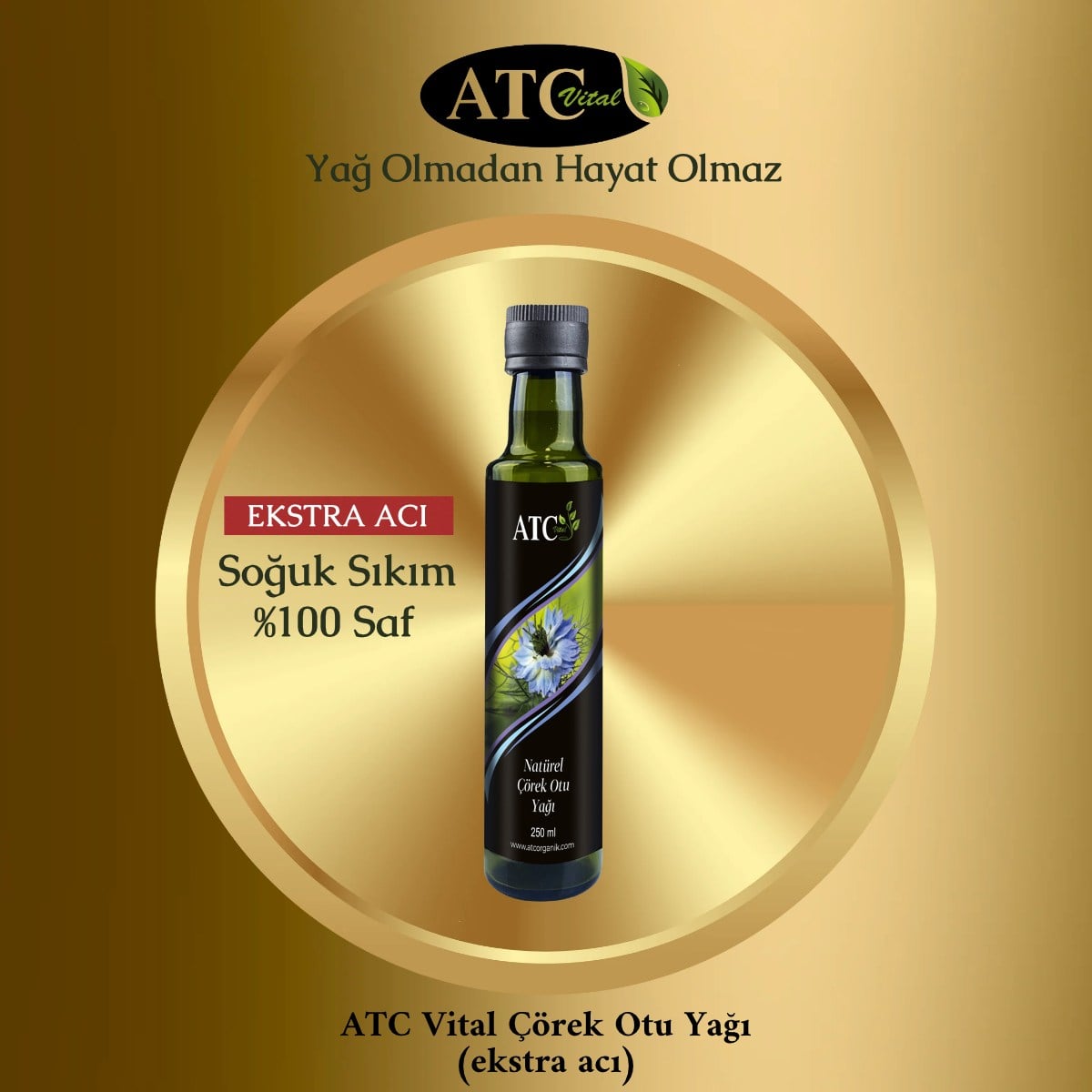 ATC Vital Çörek Otu Yağı 250 ml (ekstra acı)