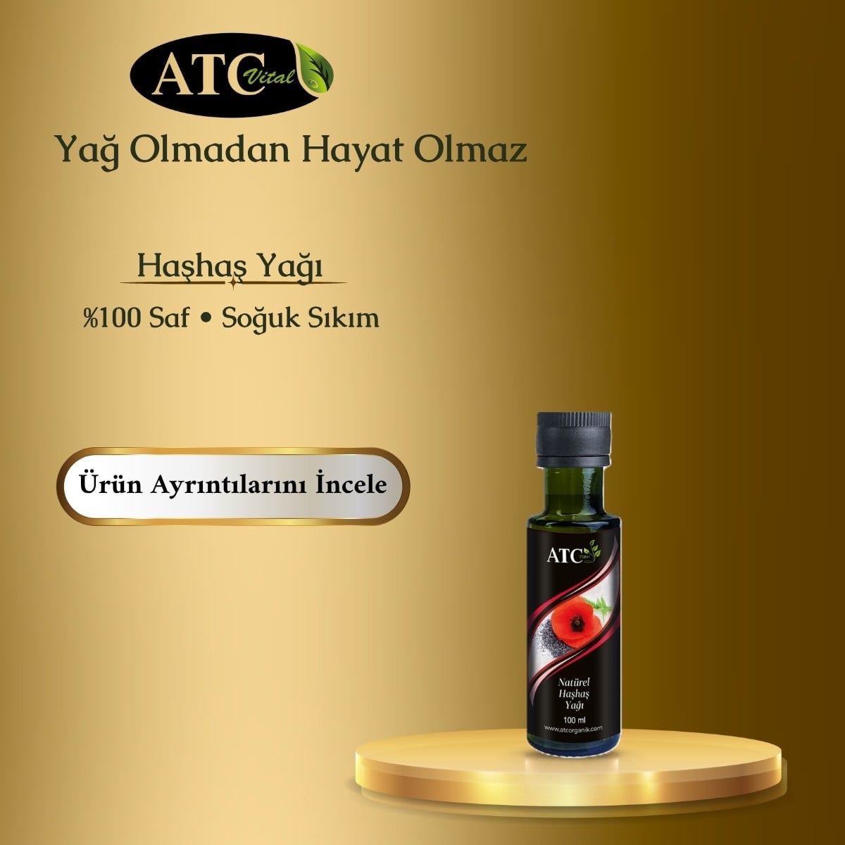 ATC Vital Haşhaş Yağı Natürel 100 ml