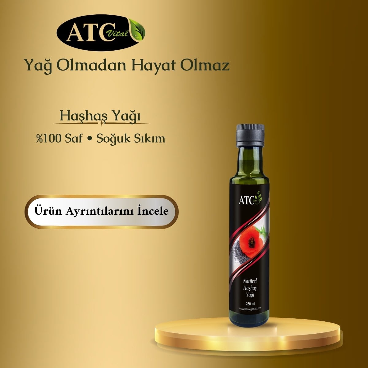 ATC Vital Haşhaş Yağı Natürel 250 ml