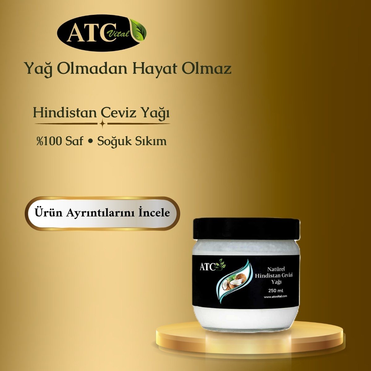 ATC Vital Hindistan Cevizi Yağı - 250 ml