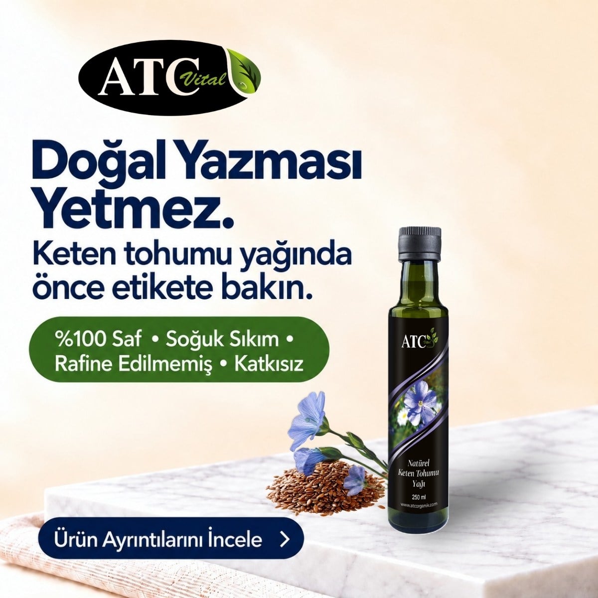 ATC Vital Keten Tohumu Yağı 250 ml