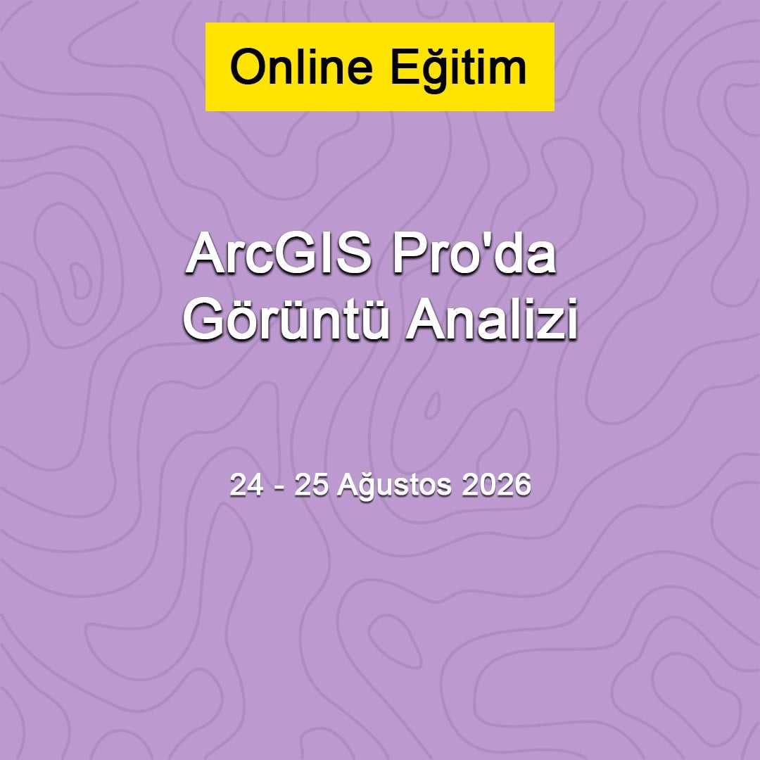 arcgis-proda-goruntu-analizi-24-25-agu-2-4a2c.jpg