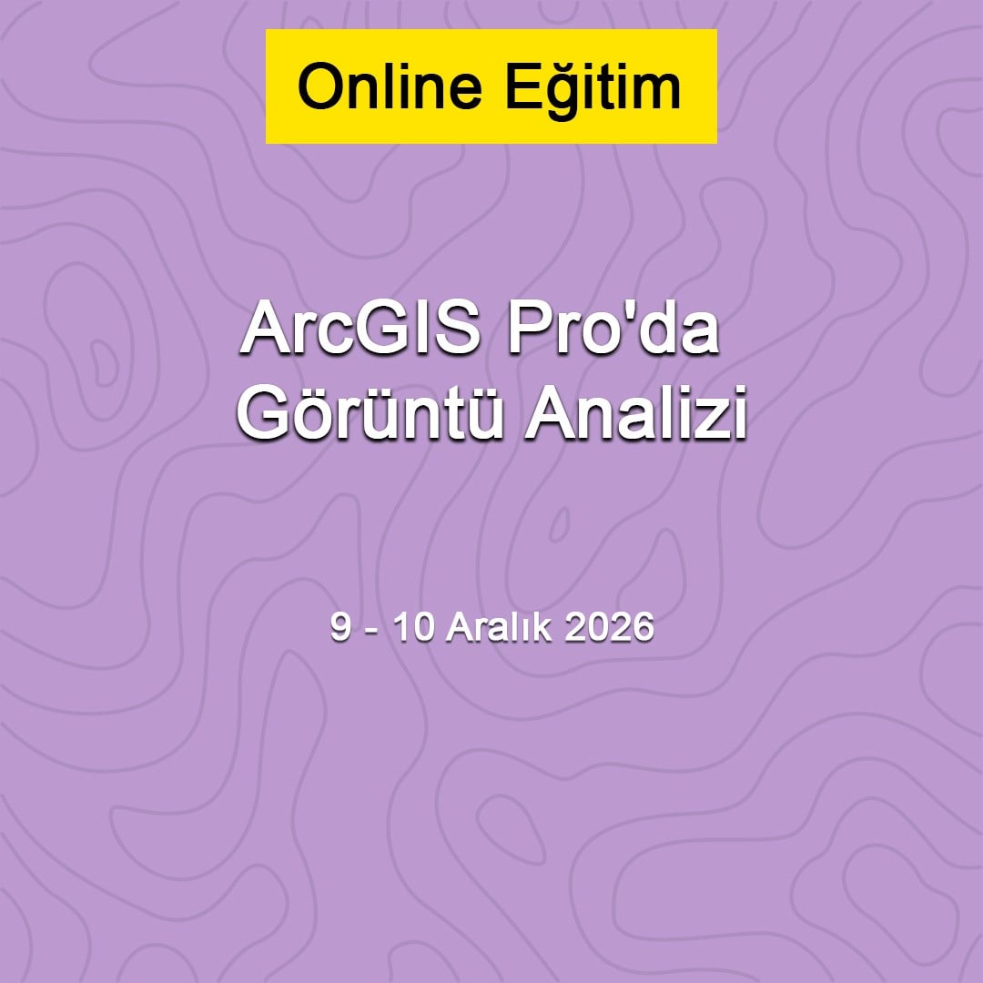 arcgis-proda-goruntu-analizi-9-10-aral-4990-a.jpg
