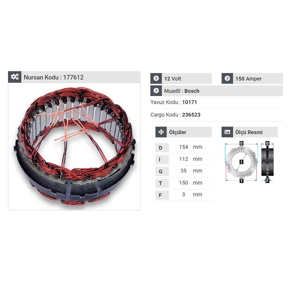 12V ALTERNATÖR STATÖR BOSCH TİPİ 150 A (6 UÇLU-TIRNAKLI)