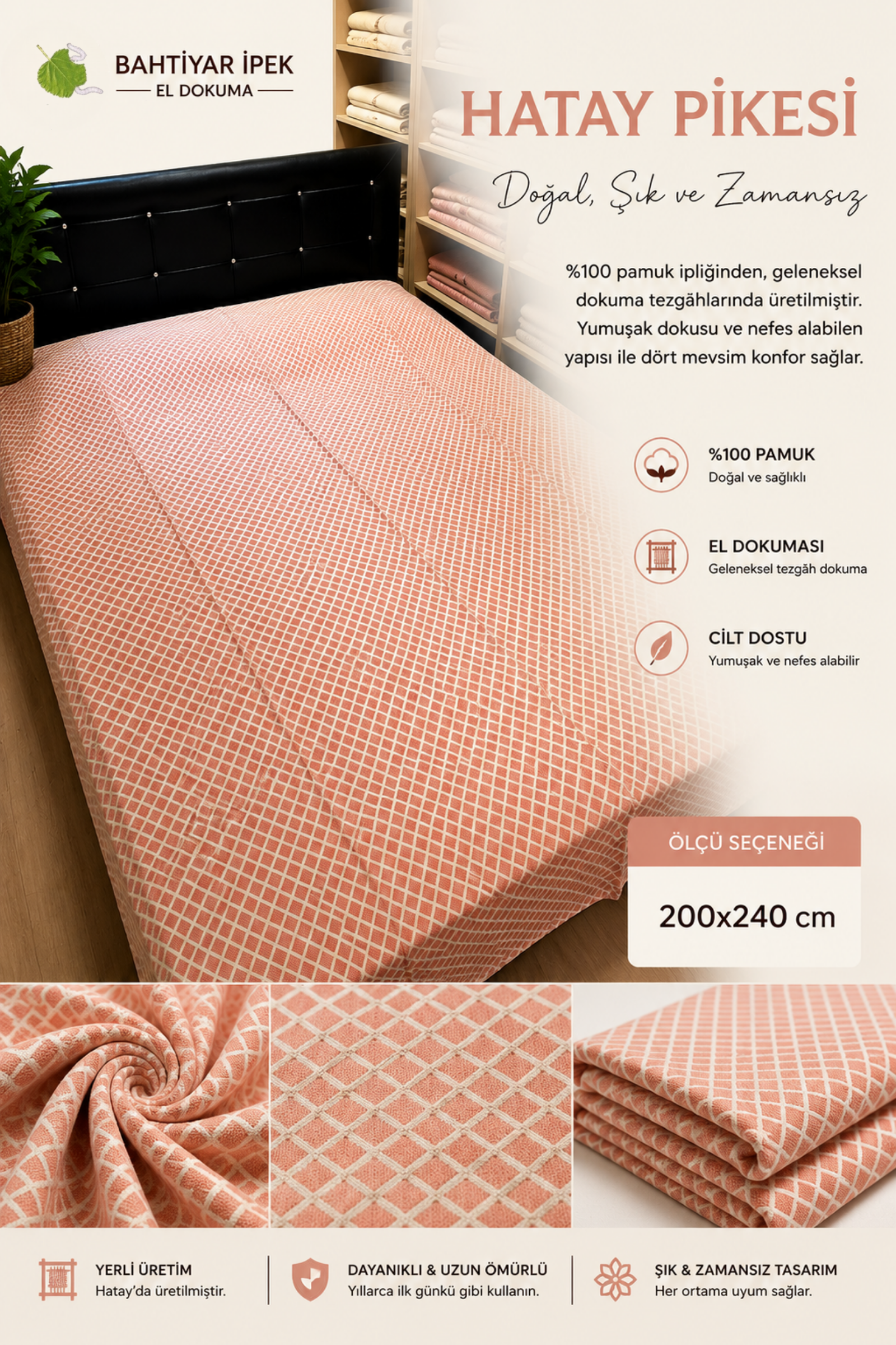 El Dokuma Çift Kişilik Pike  Bahtiyar İpek Pike (Yatak Örtüsü)