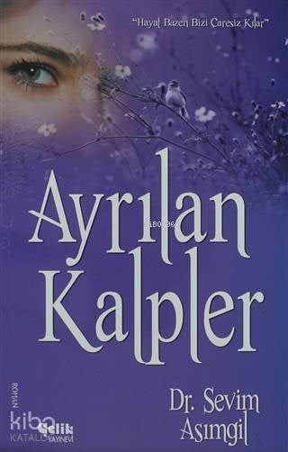 Ayrılan Kalpler