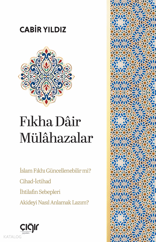 Fıkha Dâir Mülâhazalar