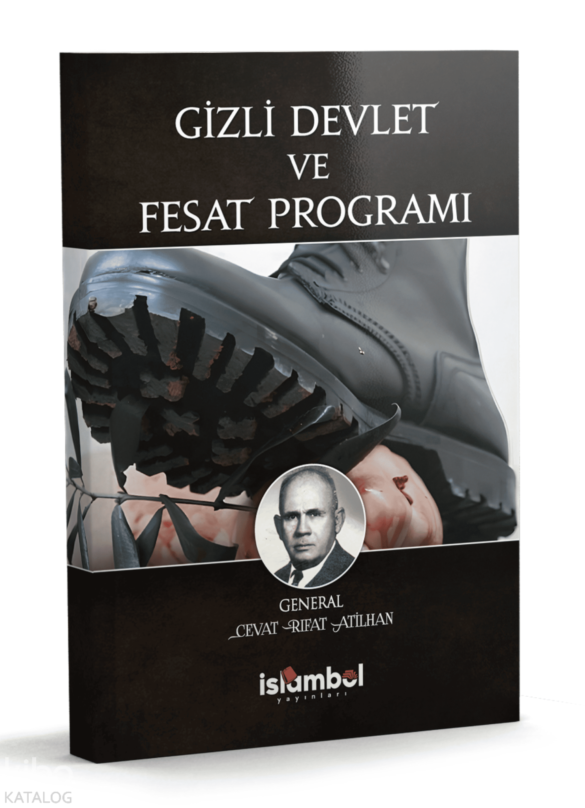 Gizli Devlet ve Fesat Programı