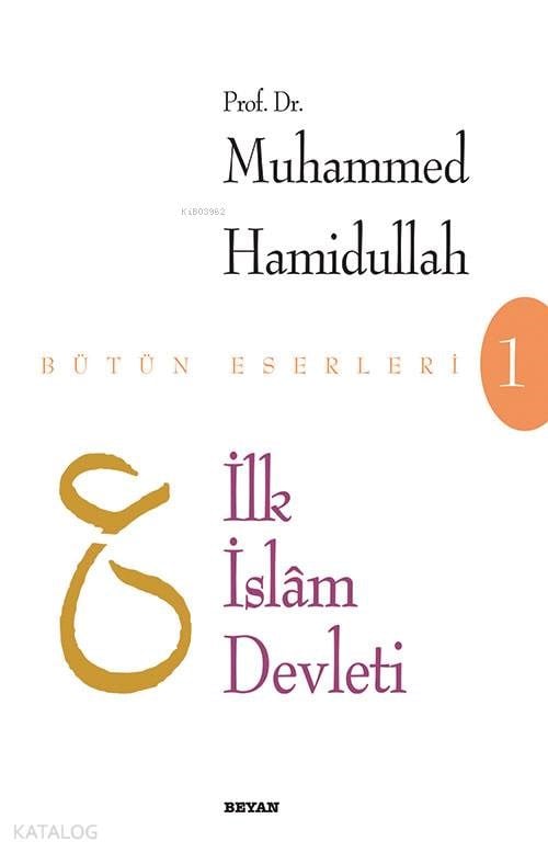 İlk İslam Devleti