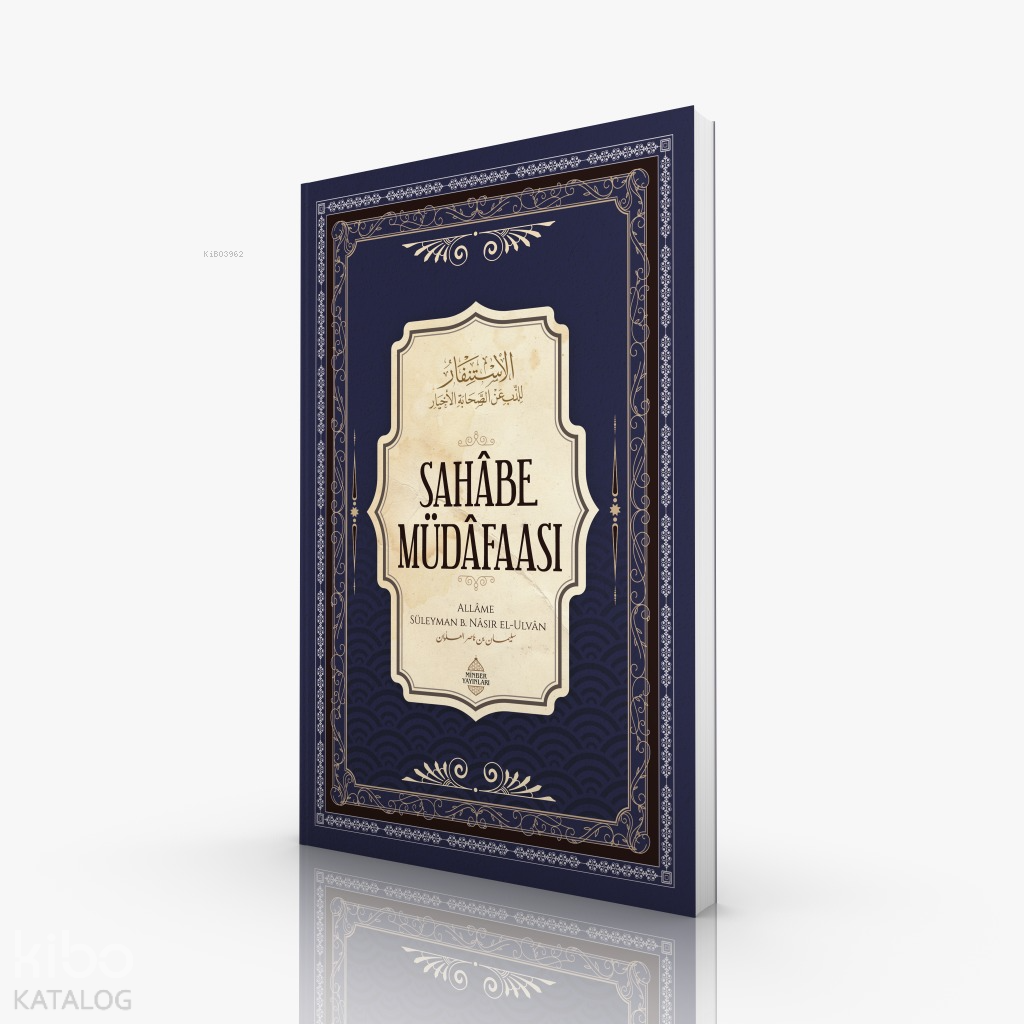 Sahâbe Müdâfaası