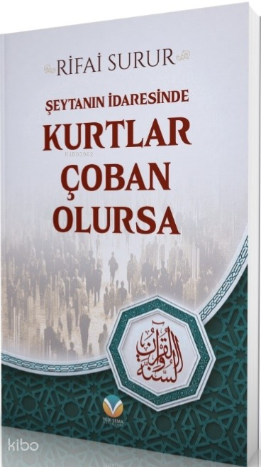 Şeytanın İdaresinde Kurtlar Çoban Olursa
