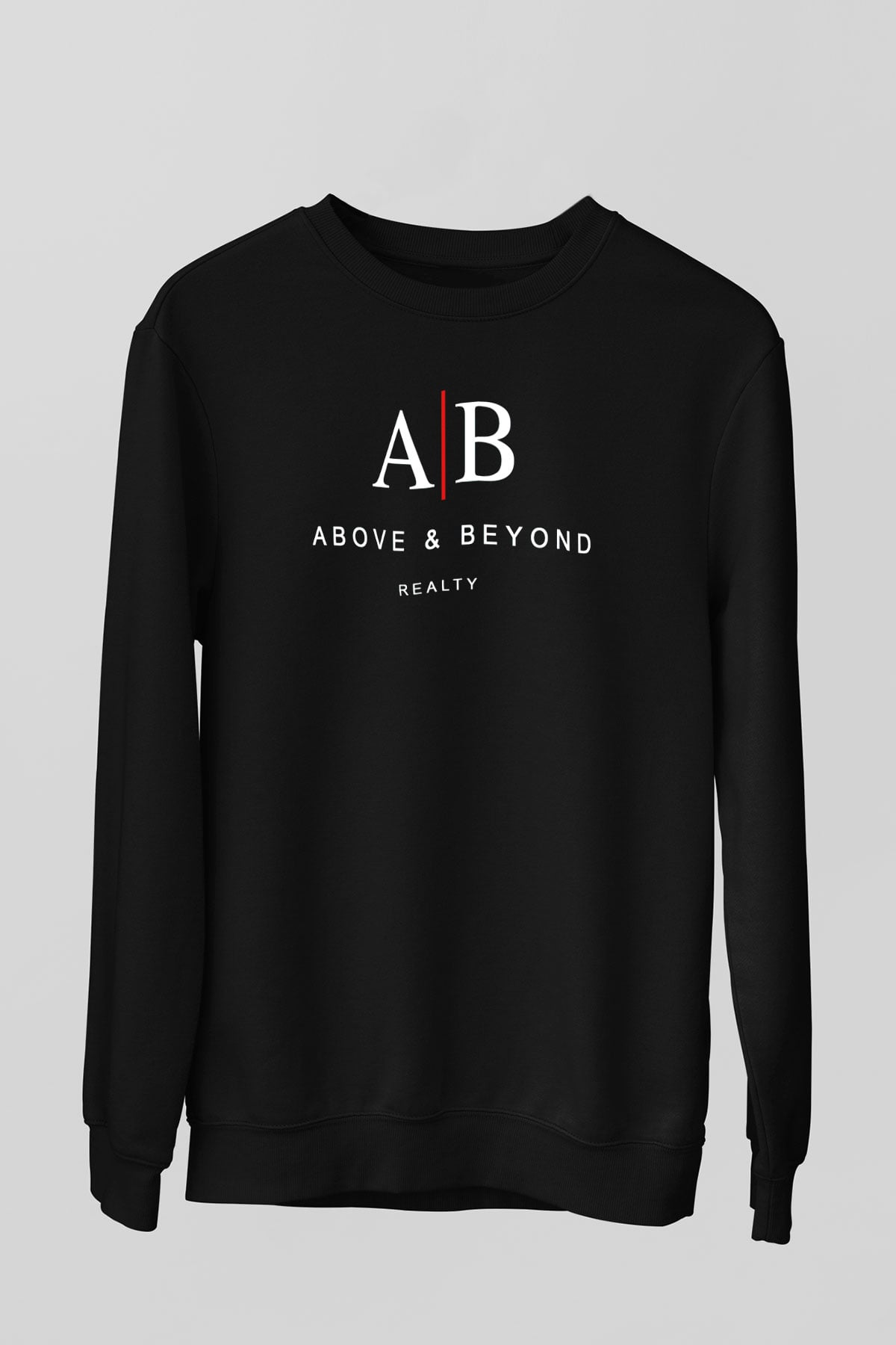 Above and Beyond Siyah Unisex Sweatshirt