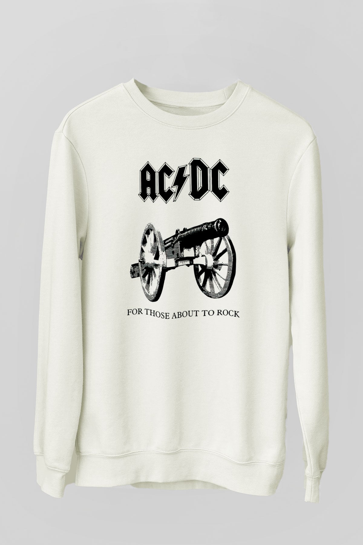 AC DC For Those About To Rock Beyaz Unisex Sweatshirt
