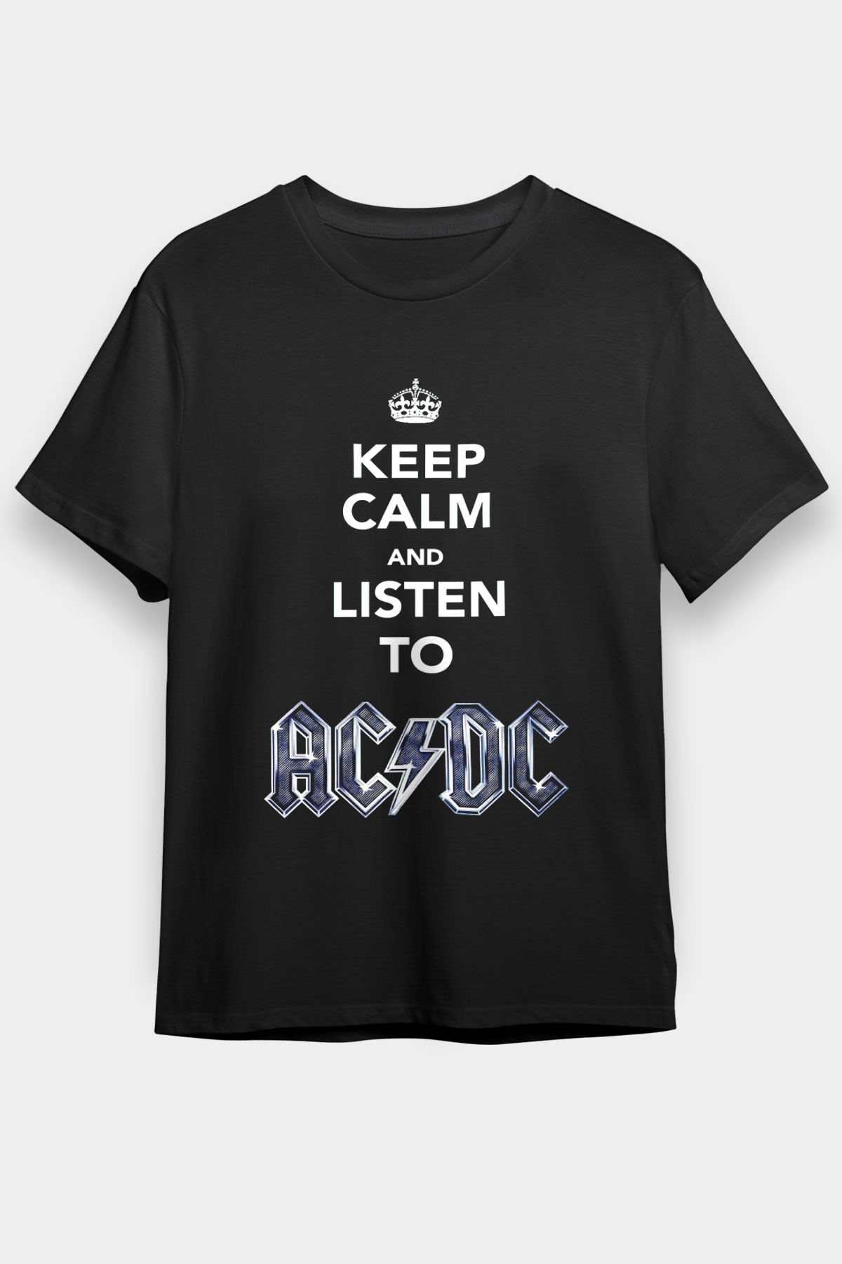 AC DC Keep Calm And Listen To Ac Dc Siyah Unisex Tişört T-Shirt - TişörtFabrikası